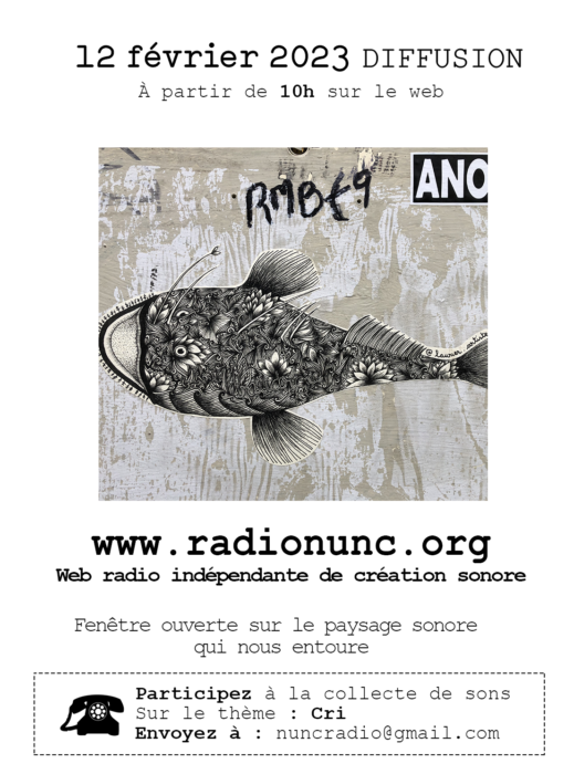 Diffusion du 12 février 2023, webradio de création sonore à Marseille